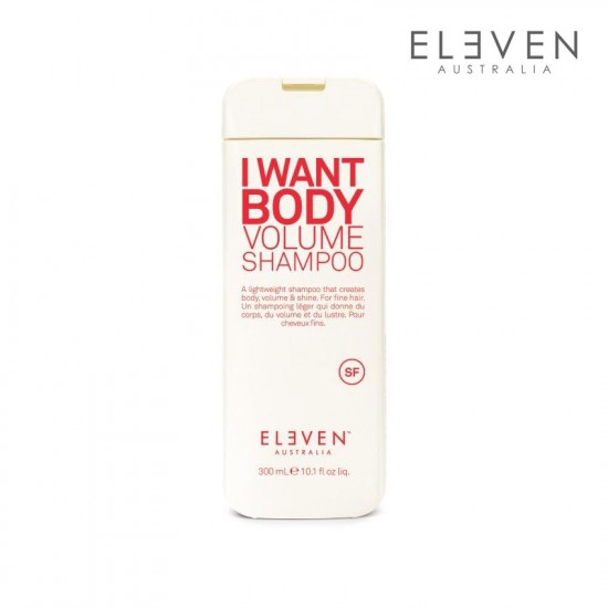 Eleven I Want Body Volume shampoo 300ml